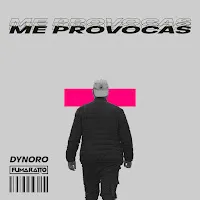 Dynoro — Me Provocas Ft Fumaratto — обложка
